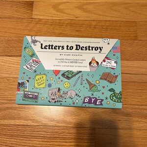 Letters to Destroy by Kari Chaplin